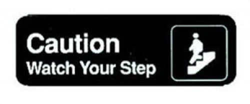 3x9 "Caution/Watch your Step" Sign