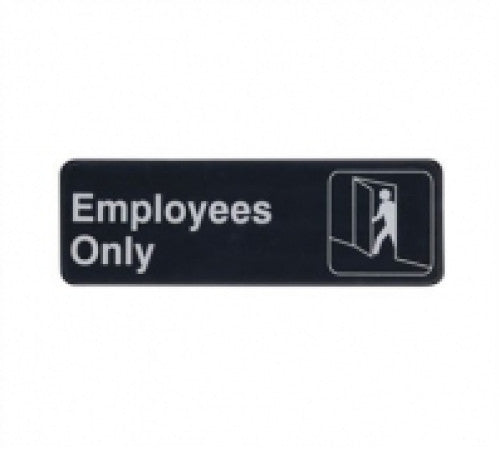 3x9 "Employees Only" Sign
